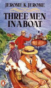 Three Men in a Boat (To Say Nothing of the Dog)